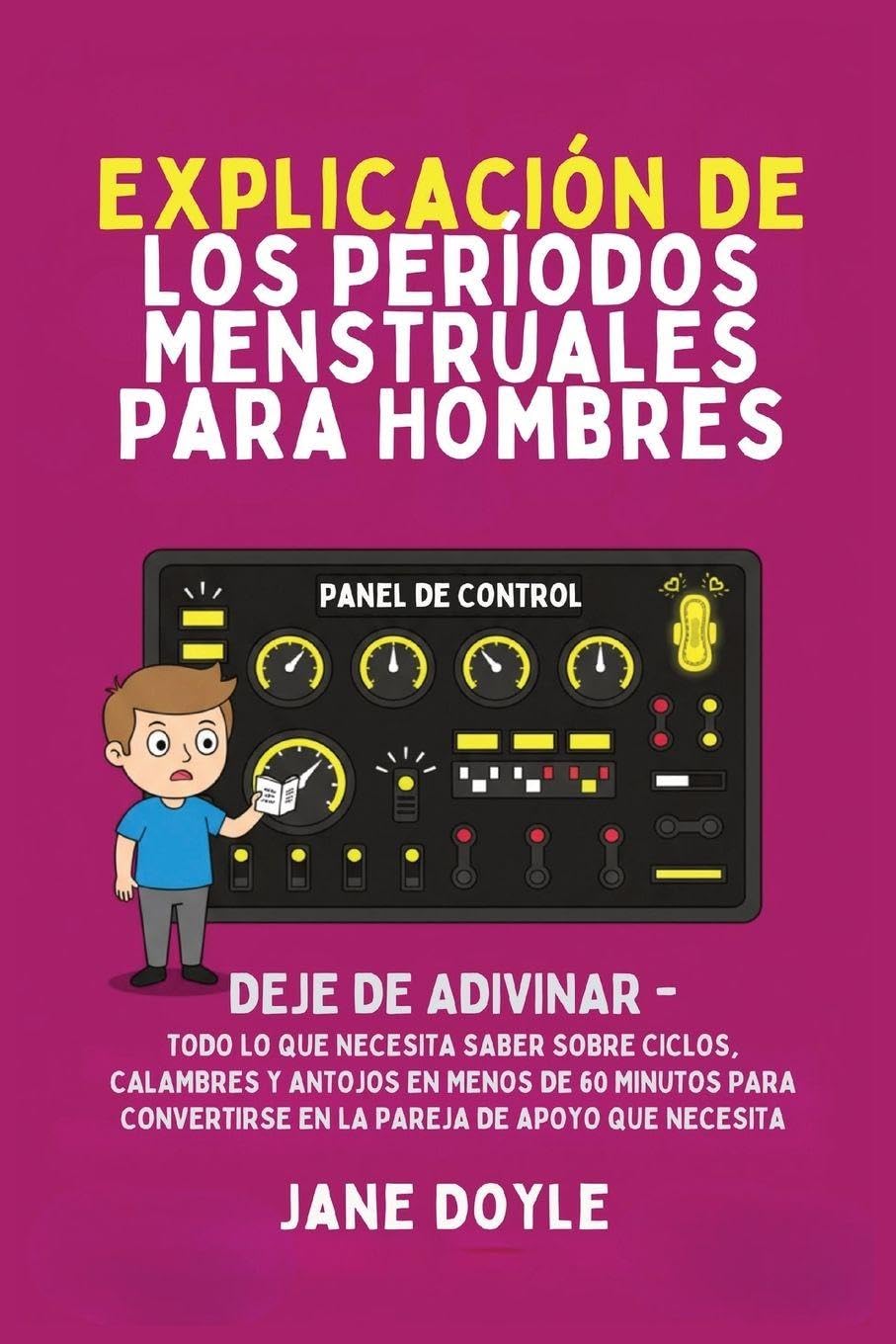 Períodos Explicados Para Hombres Partnership & Love