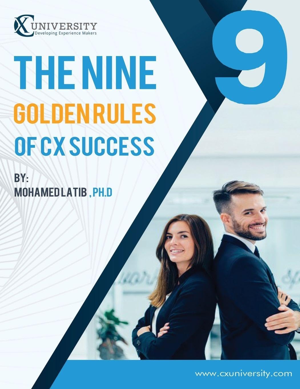 The Nine Golden Rules for CX Success Business, Finance & Career