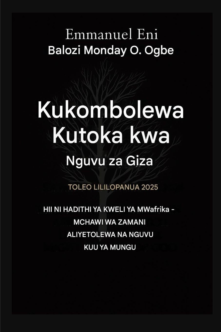 Kukombolewa Kutoka kwa Nguvu za Giza - Toleo Lililopanuliwa 2025 Religion & Esotericism