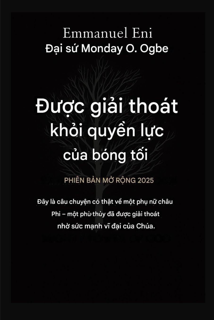 ¿¿¿c gi¿i thoát kh¿i quy¿n l¿c bóng t¿i - Phiên b¿n m¿ r¿ng 2025 Religion & Esotericism
