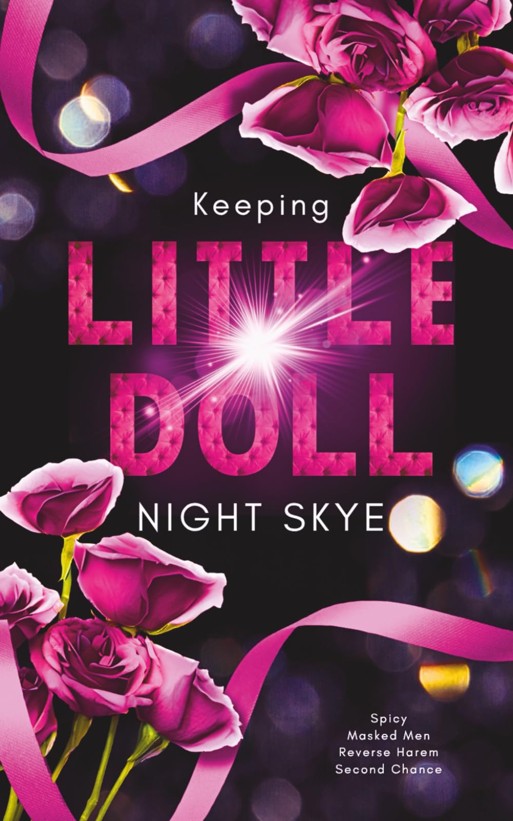 Keeping Little Doll: Masked Men, Obsessive Love, Reverse Harem, Friends-to-lovers (Buch 2) (Masked Hunters, Band 2) Action & Adventure