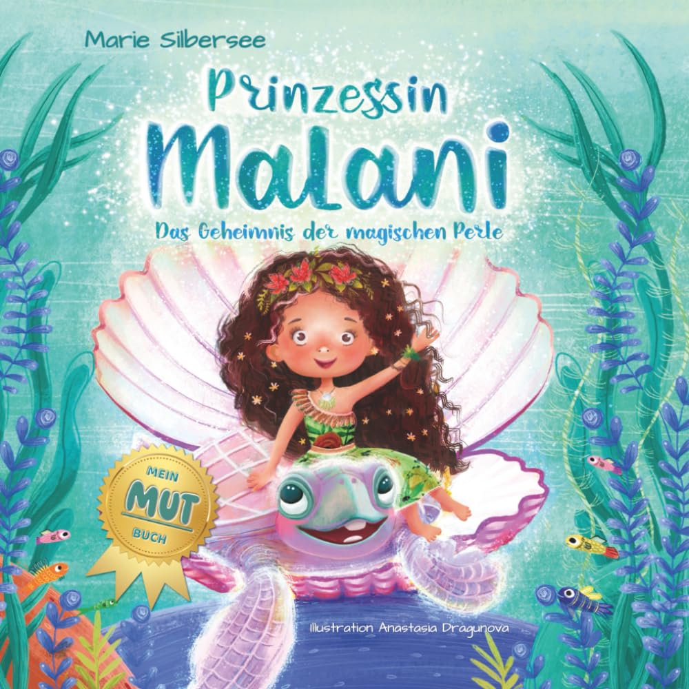 Prinzessin Malani – Ein zauberhaftes Bilderbuch über Magie und Mut für Kinder ab 4 Jahren: Das Geheimnis der magischen Perle Non-fiction