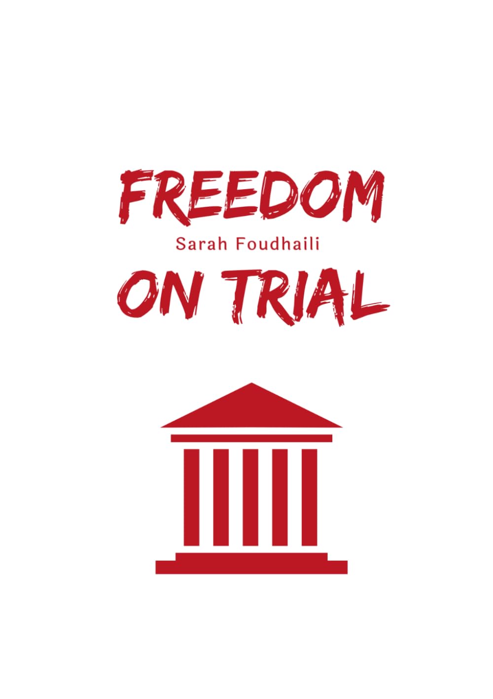 FREEDOM ON TRIAL: a poetry collection book