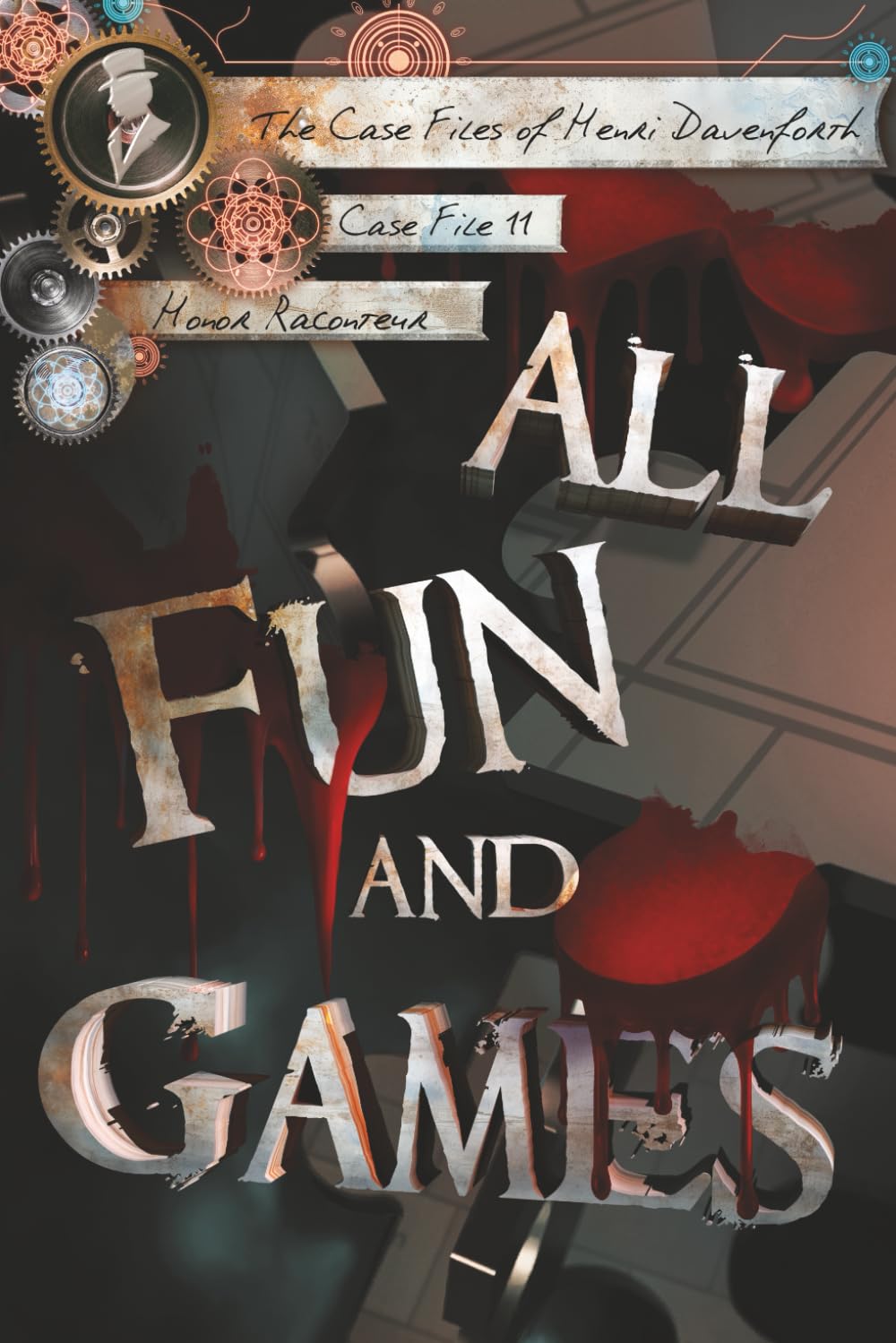 All Fun and Games (The Case Files of Henri Davenforth, Band 11) Contemporary literature