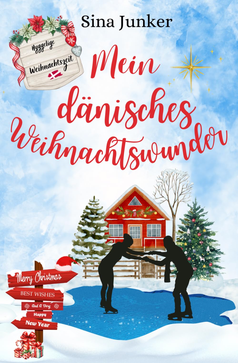 Mein dänisches Weihnachtswunder: Ein weihnachtlicher, herzerwärmender Liebesroman im hyggeligen Dänemark (Hyggelige Weihnachtszeit, Band 2) Partnership & Love