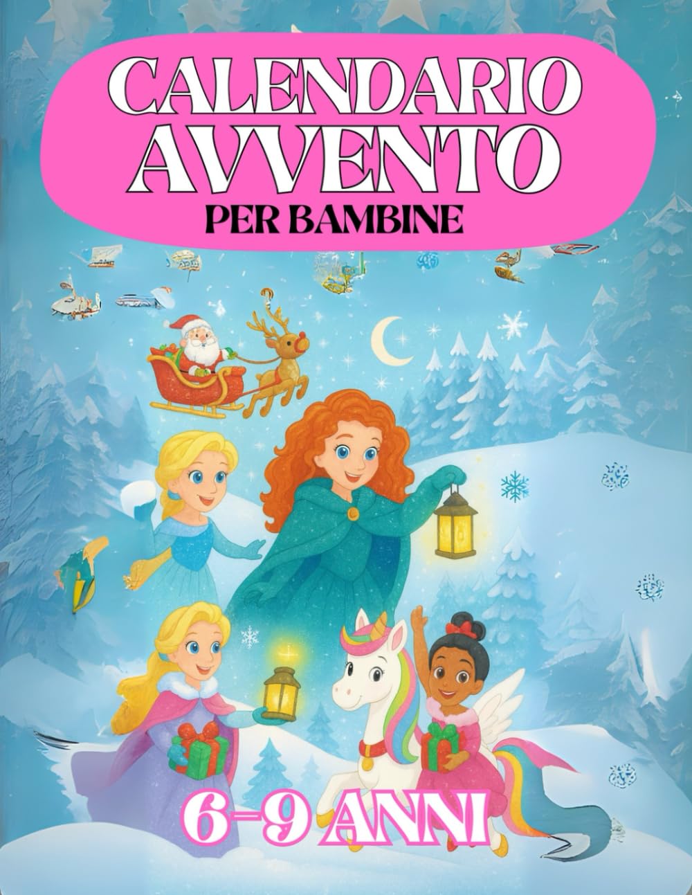 Calendario Avvento: Per Bambine 6-9 Anni. 100 attività da Completare nell’Attesa del Natale. Regalo per Bambina, Figlia, Nipote. Libro Da colorare, Quiz, Giochi e tanto altro. Tiptoi & Games