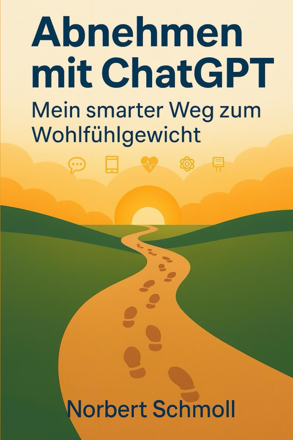 Abnehmen mit ChatGPT – Mein smarter Weg zum Wohlfühlgewicht Health, Nutrition & Fitness