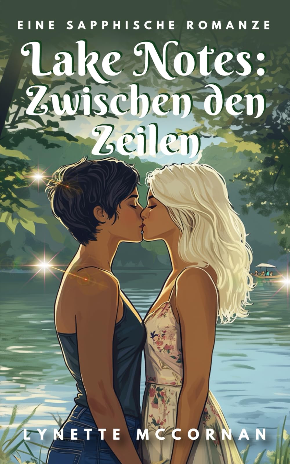 Lake Notes: Zwischen den Zeilen: Eine sapphische Romanze LGBTQ+