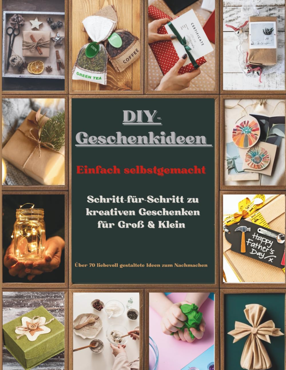 DIY-Geschenkideen zum Selbermachen: Über 70 kreative Bastelprojekte für Erwachsene – Das große Ideenbuch mit Schritt-für-Schritt-Anleitungen, ... Hochzeit, Muttertag und viele weitere Anlässe Lifestyle