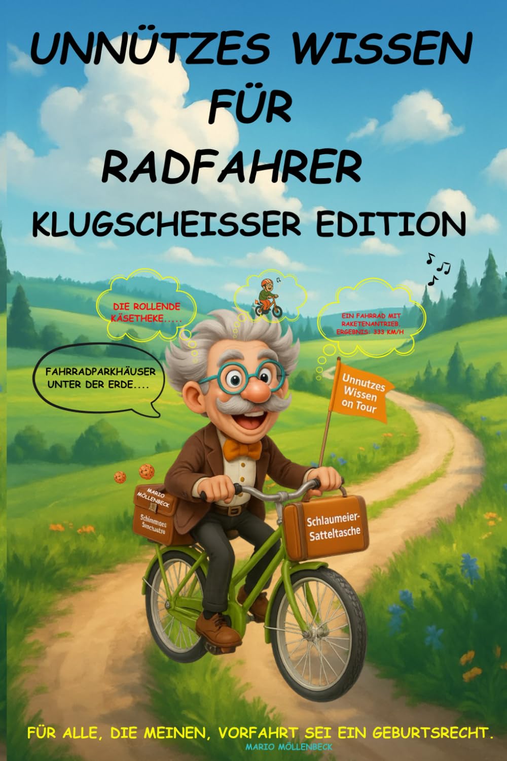 Unnützes Wissen für Radfahrer Klugscheisser Edition Speichenklatsch & Sattelwissen: Das humorvollste Fahrradbuch der Welt – verrückter Geschichten, ... - ein originelles Geschenk für alle Radfans Sports Books