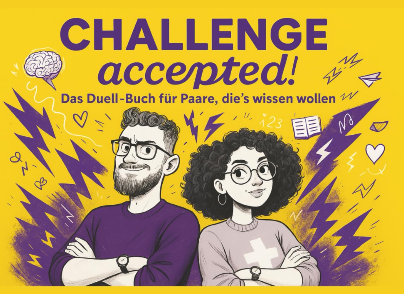 Challenge accepted! – Das Duell-Buch für Paare, die’s wissen wollen: Lustige Challenges, Rätsel & Aufgaben mit Stift & Papier – Für Date Nights, Couch-Battles & unvergessliche Paarzeit Humour & Satire