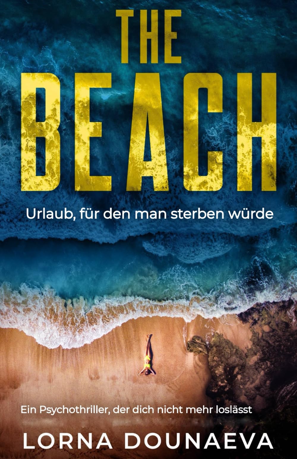The Beach: Urlaub, für den man sterben würde Contemporary literature
