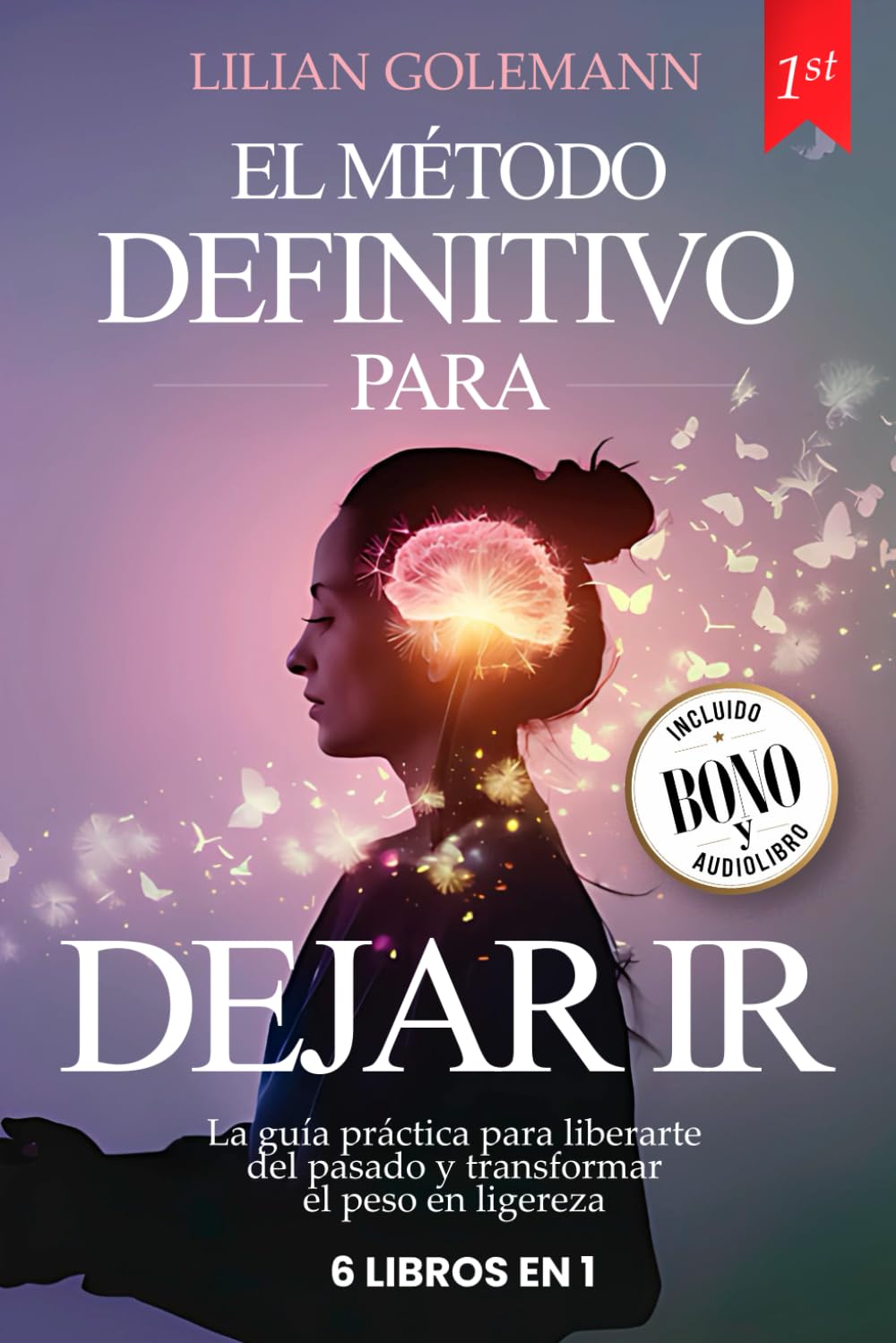 DEJAR IR: 6 LIBROS EN 1 - Descubre la serenidad mental y evita pensar demasiado - poderosos trucos para controlar la ansiedad y el estrés, y así ganar confianza en uno mismo. +BONO AUDIOLIBRO book