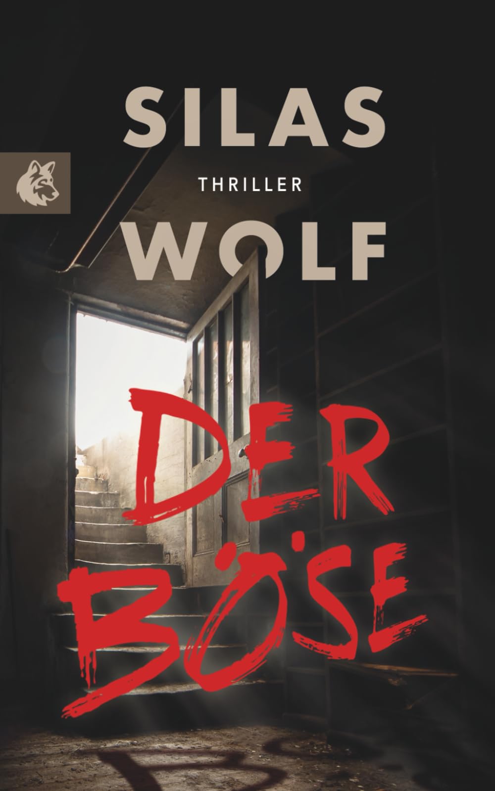 Der Böse: Thriller - Der achte Fall für Jonas Starck (Ein Fall für Jonas Starck, Band 8) Suspense & Thrillers