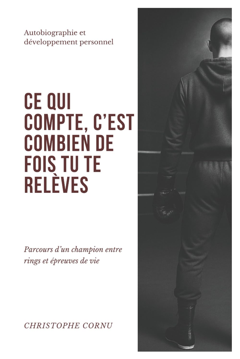 Ce qui compte, c'est combien de fois tu te relèves book
