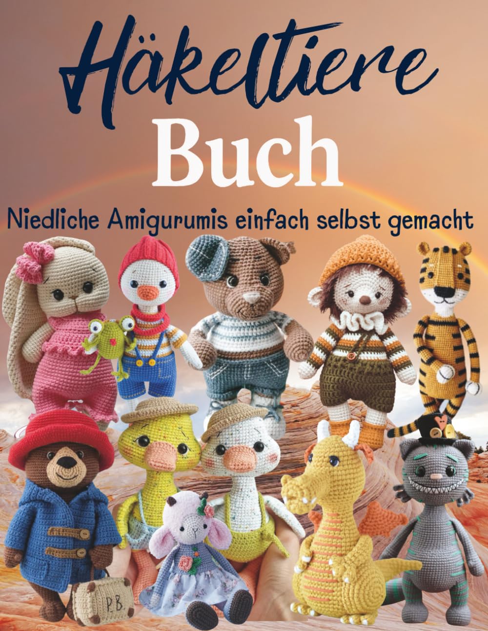 Häkeltiere Buch: Niedliche Amigurumis einfach selbst gemacht Hobbies & Crafts