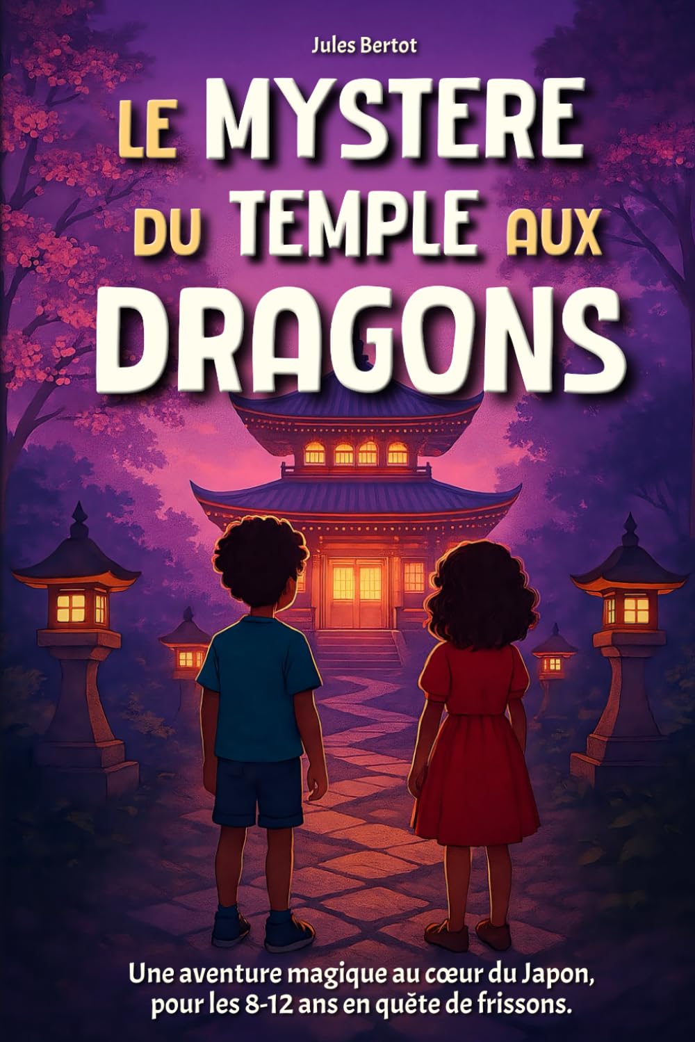 Le Mystère du Temple aux Dragons: Livre pour enfant de 8 à 12 ans - Un Roman d'aventure fantastique, illustré, pour les passionnés du Japon Comics & Mangas