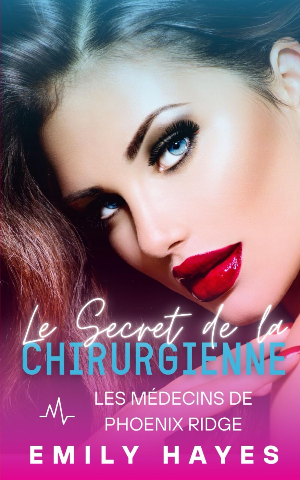 Le Secret de la Chirurgienne: Romance lesbienne entre chirurgiennes – amour interdit, secrets de famille et coming out book