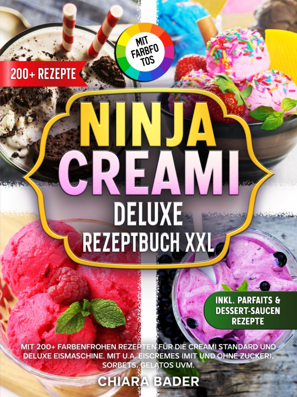Ninja Creami Deluxe Rezeptbuch XXL | Mit FARBFOTOS: Mit 200+ farbenfrohen Rezepten für die Creami Standard und Deluxe Eismaschine. Mit u.a. Eiscremes (mit oder ohne Zucker), Sorbets, Gelatos uvm. Film, Art & Culture