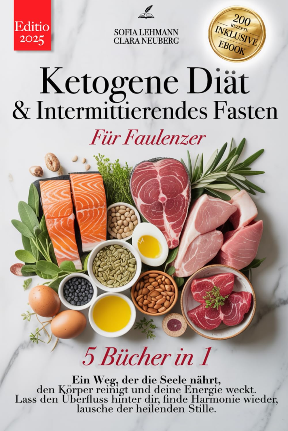 KETOGENE DIÄT & INTERMITTIERENDES FASTEN FÜR FAULENZER: 5 BÜCHER IN 1: Stärken Sie Ihr Immunsystem, reaktivieren Sie Ihren Stoffwechsel und reduzieren Sie Entzündungen in 30 Tagen + 200 Detox-REZEPTE Lifestyle