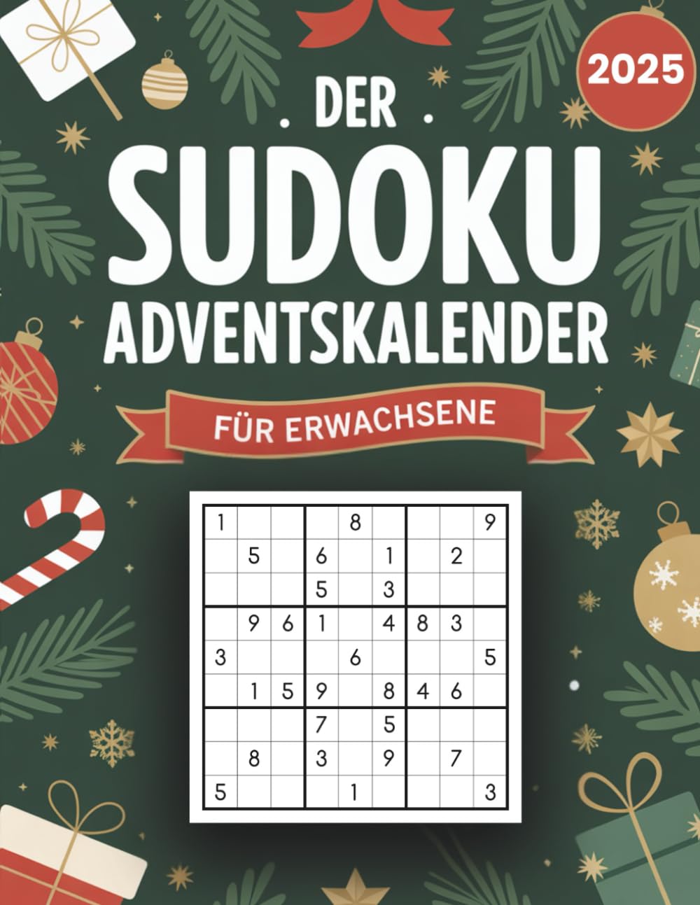 Der Sudoku Adventskalender für Erwachsene: Weihnachtlicher Rätselspaß mit 144 Sudokus von leicht bis schwer. Das perfekte Geschenk zum Rätseln und Runterkommen Lifestyle