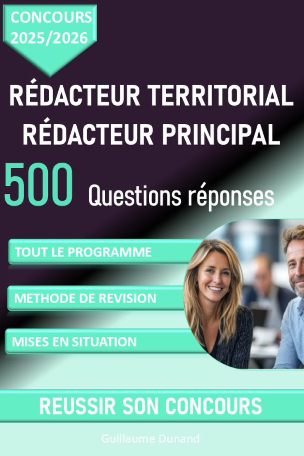 Concours Rédacteur territorial, Rédacteur principal. Concours 2025-2026: 500 questions réponses pour réviser et réussir son oral: connaissances ... de révision (SmartRéussite Editions, Band 23) Study Guides