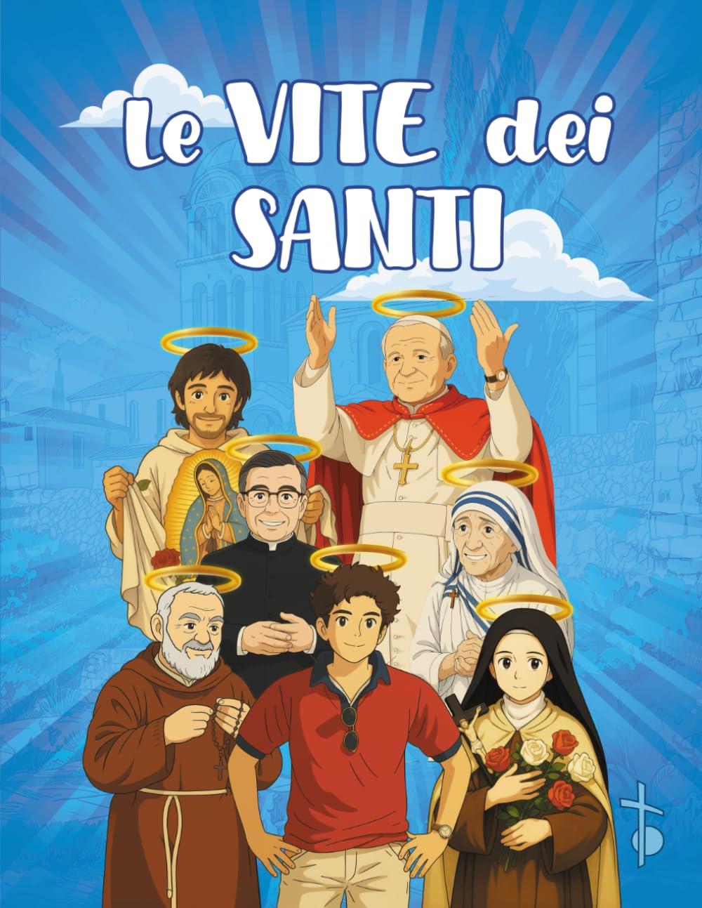 Le vite dei santi: San Carlo Acutis, San Francesco d’Assisi, Santa Rita da Cascia, San Pio da Pietrelcina, Don Bosco, Santa Caterina da Siena, San ... altri. Regalo ideale per la prima comunione. book