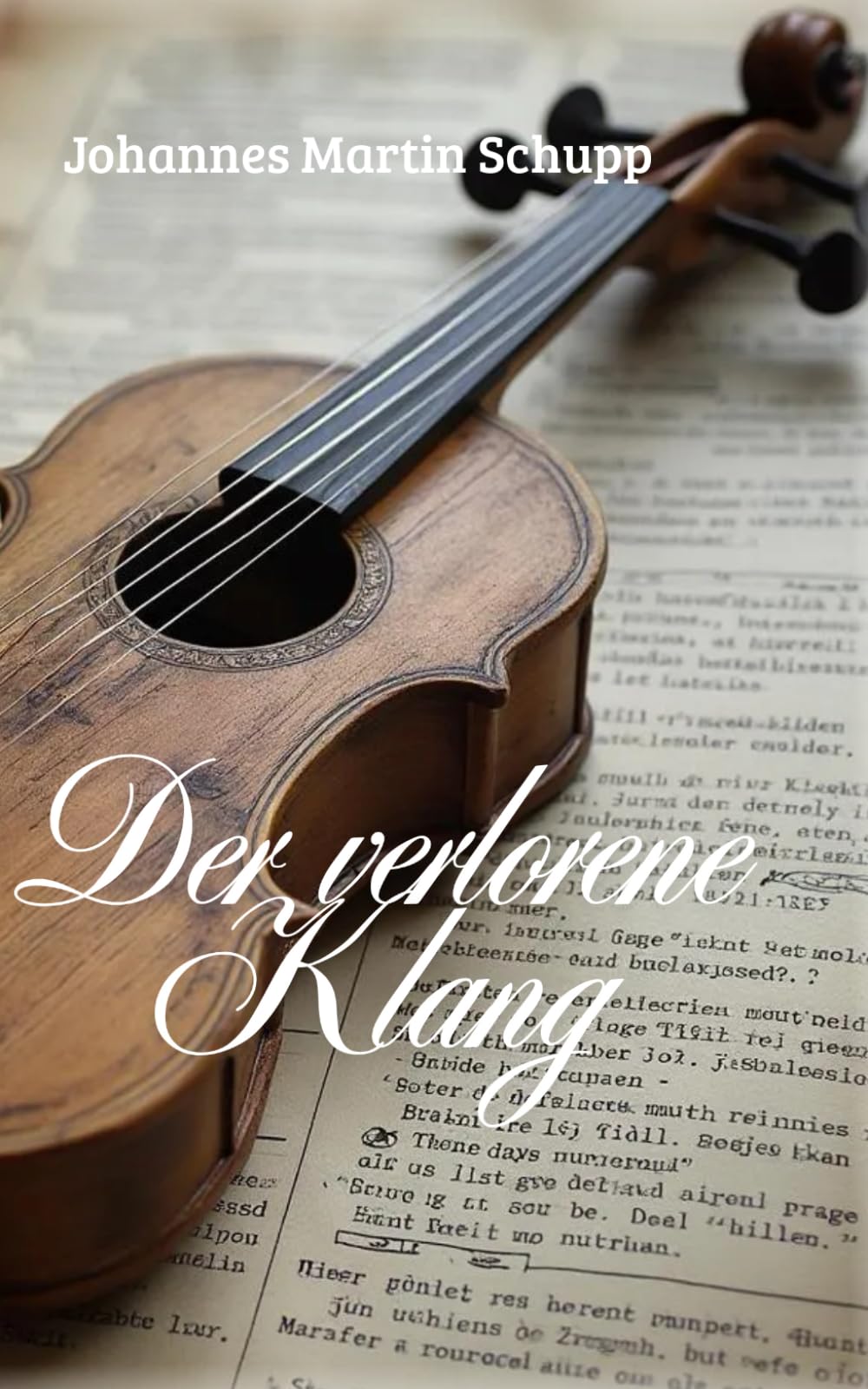 Der verlorene Klang: Eines Geigenbauers Glück und Not book