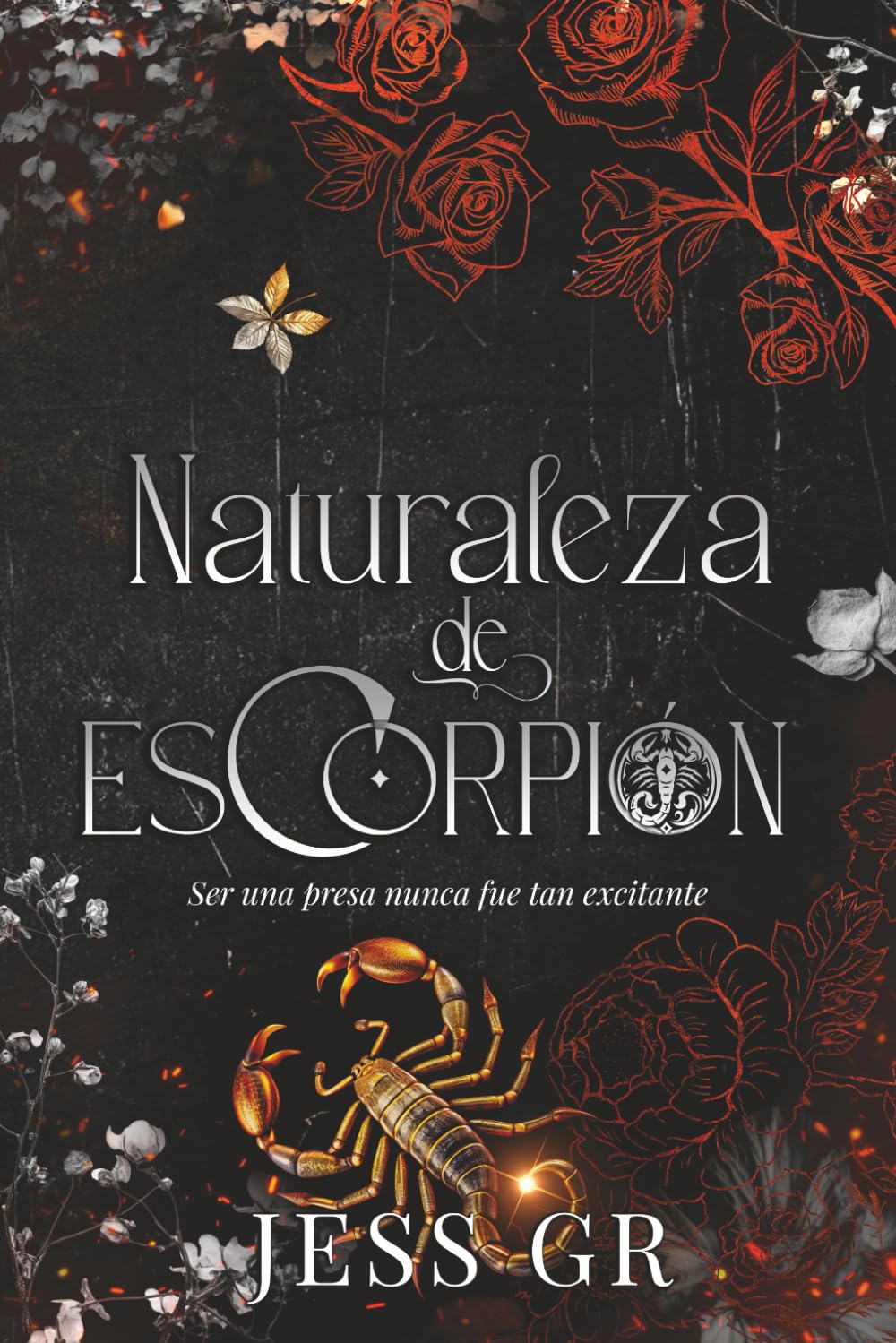 Naturaleza de Escorpión (Dark Romance) book