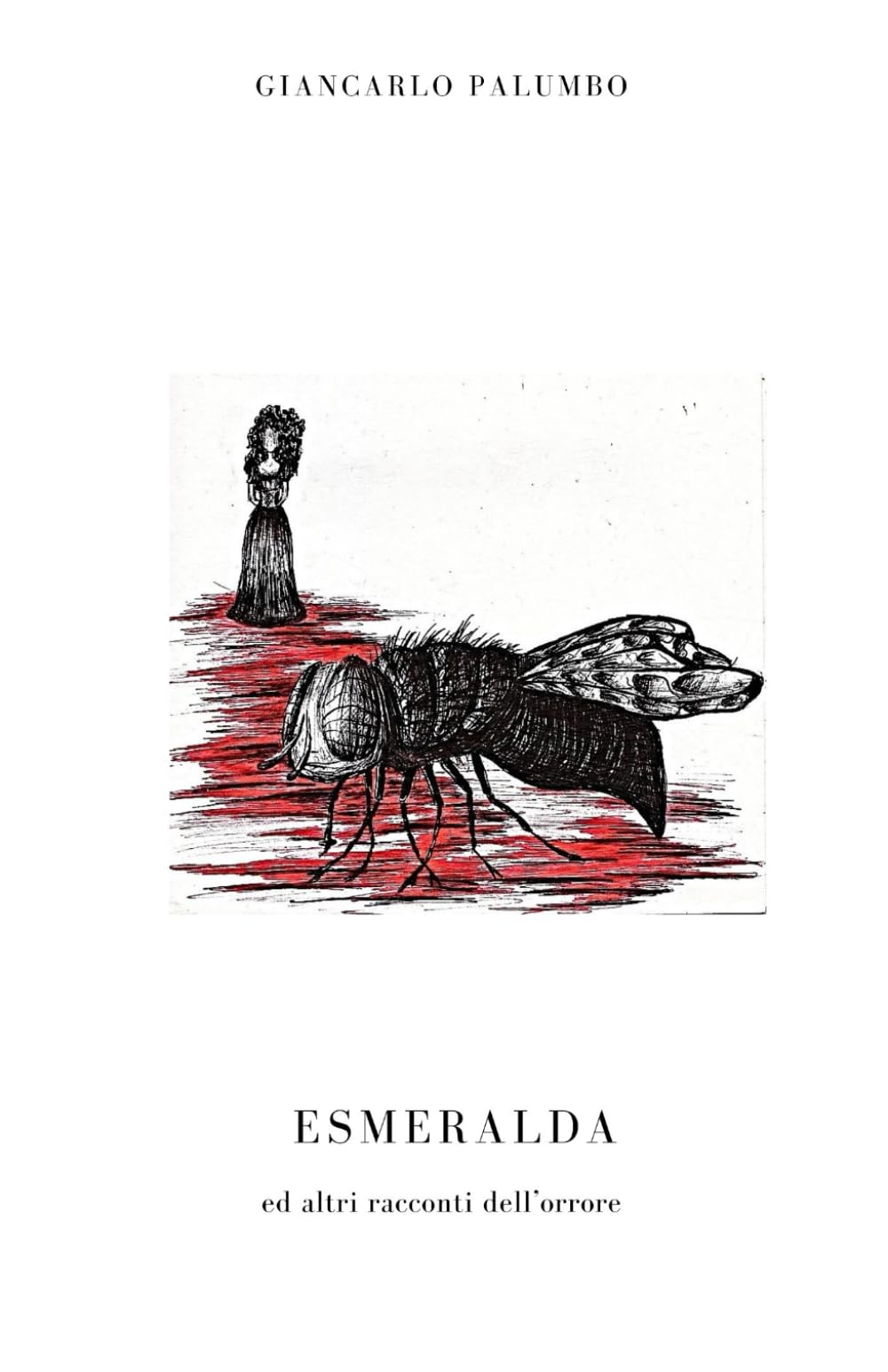 Esmeralda ed altri racconti dell’orrore book