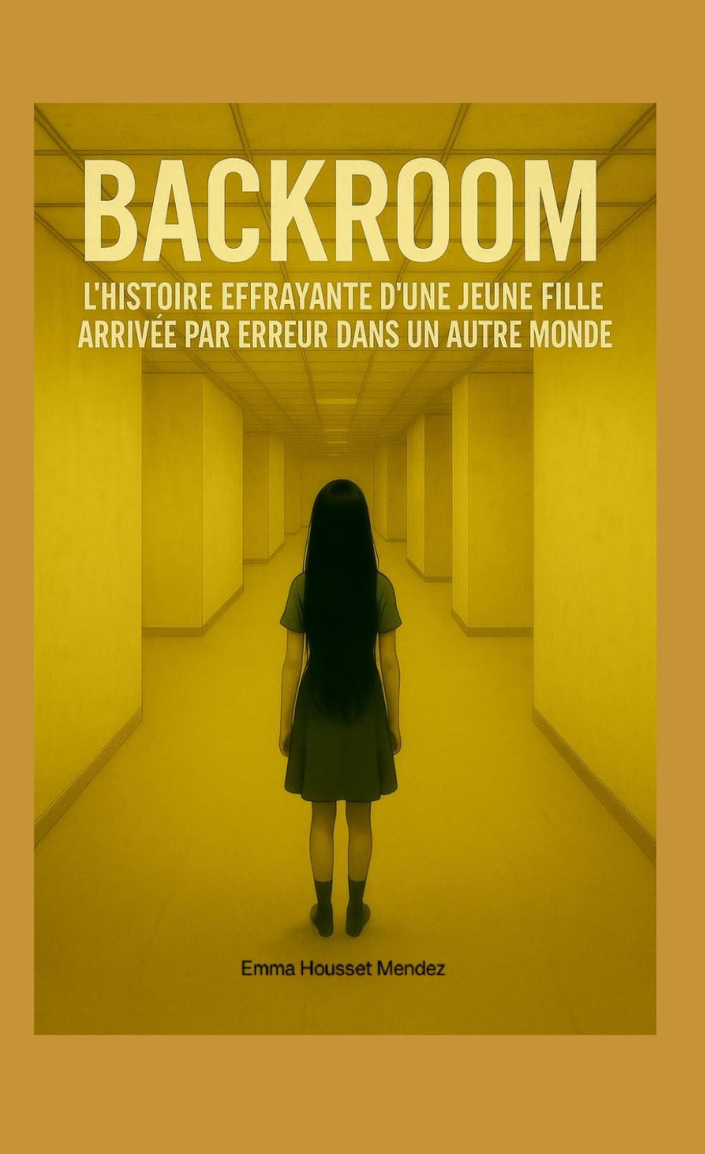 BACKROOM: L'histoire terrifiante d'une jeune fille arrivée par erreur dans un autre monde ... book
