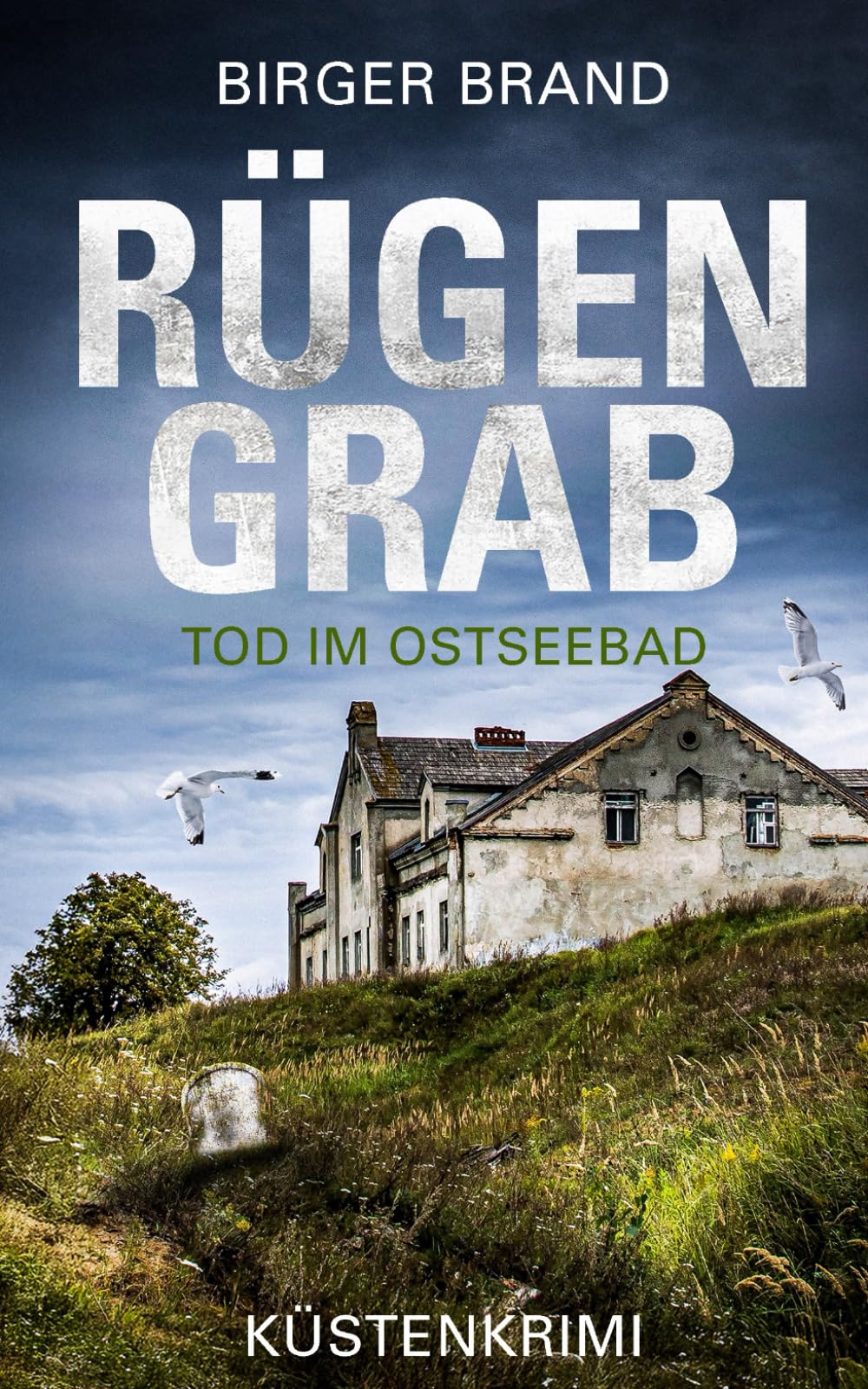 Rügengrab - Tod im Ostseebad: Küstenkrimi Ostseekrimi (Lydia Westphal, Band 17) Contemporary literature