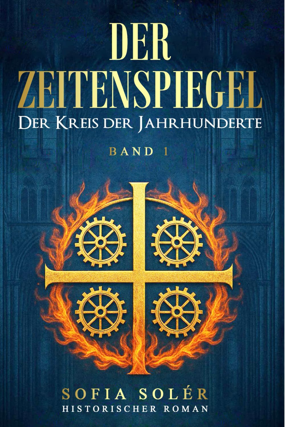 Der Zeitenspiegel - Der Kreis der Jahrhunderte: Auftakt der epischen Serie über Magie, Mittelalter und Zeitreise – ein historisches Abenteuer, das Grenzen sprengt (Band 1). book