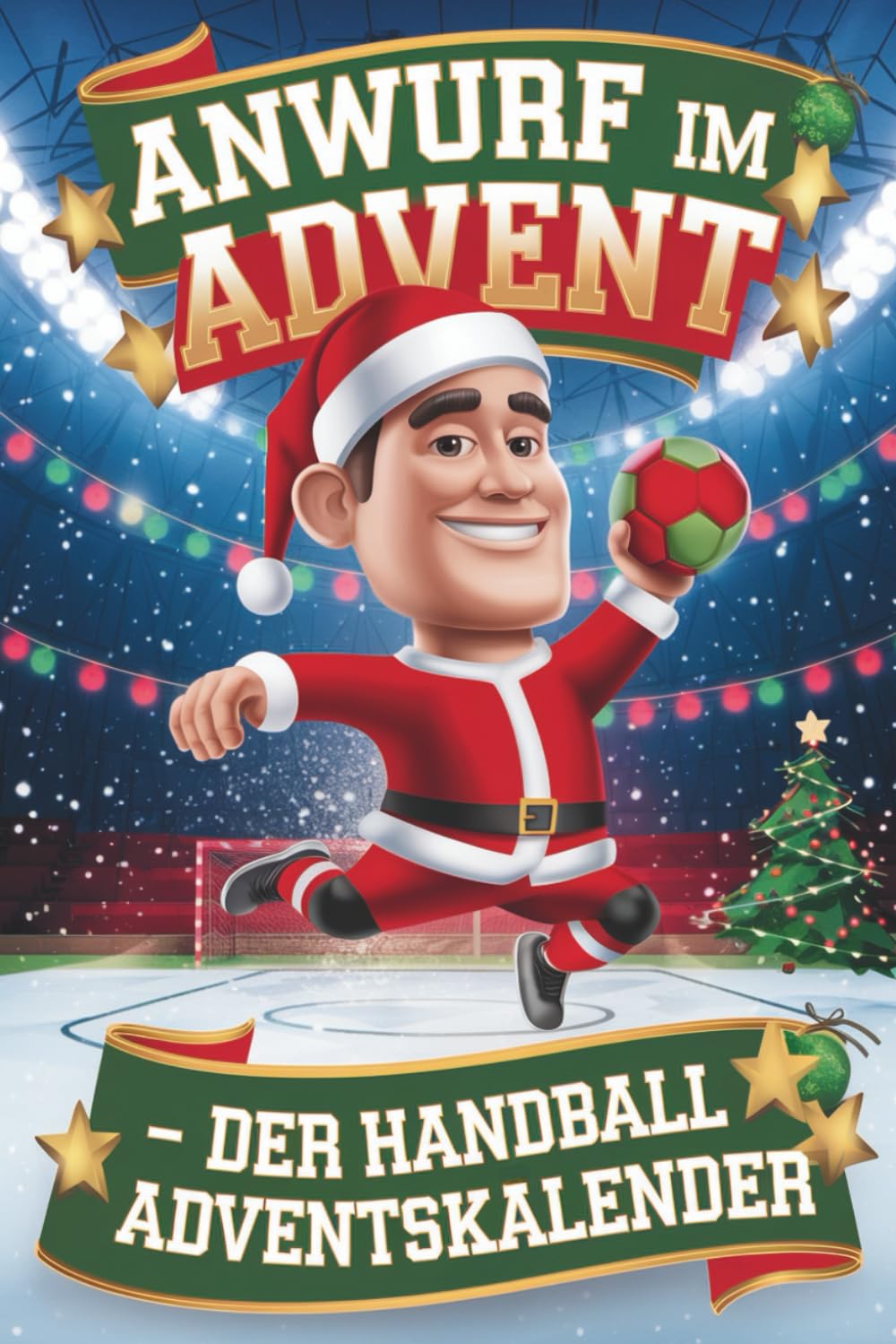 Anwurf im Advent – Der große Handball Adventskalender mit Quiz, Fakten & Rätseln Camping & Survival