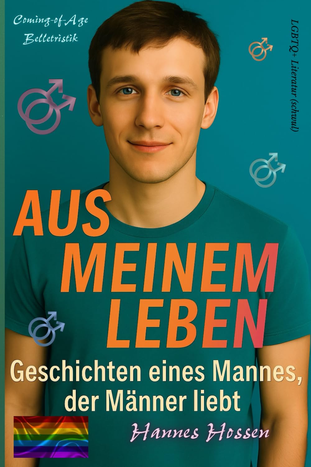 Aus meinem Leben: ein Mann, der Männer liebt LGBTQ+