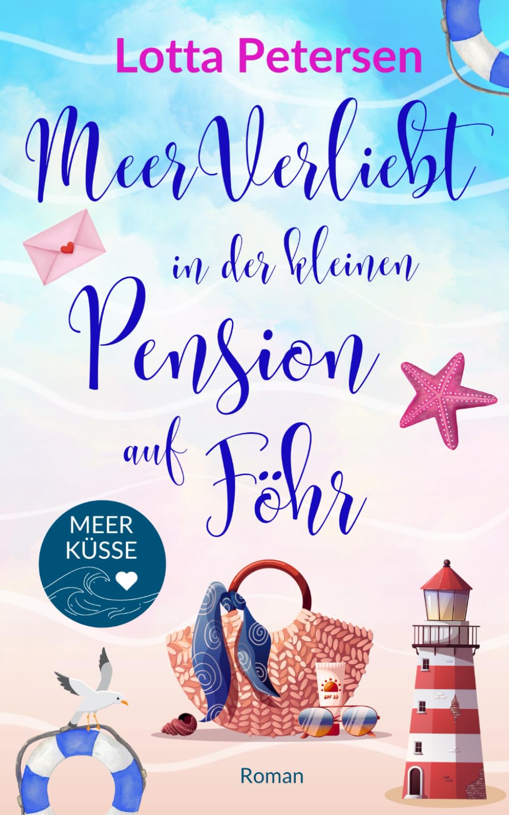 Meerverliebt in der kleinen Pension auf Föhr Holiday Reading