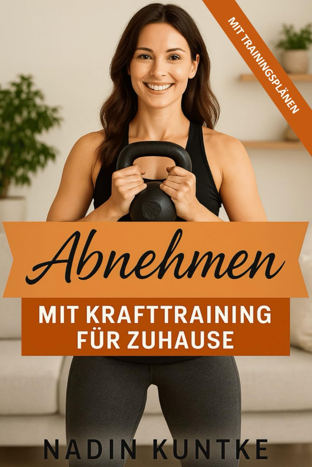 Abnehmen mit Krafttraining für Zuhause - Fit werden, Fett verbrennen & Kraft aufbauen – ohne Geräte: Der effektive Weg zur Wunschfigur mit dem eigenen ... Kraft. Weniger Fett. Dein Körper in Bestform Lifestyle