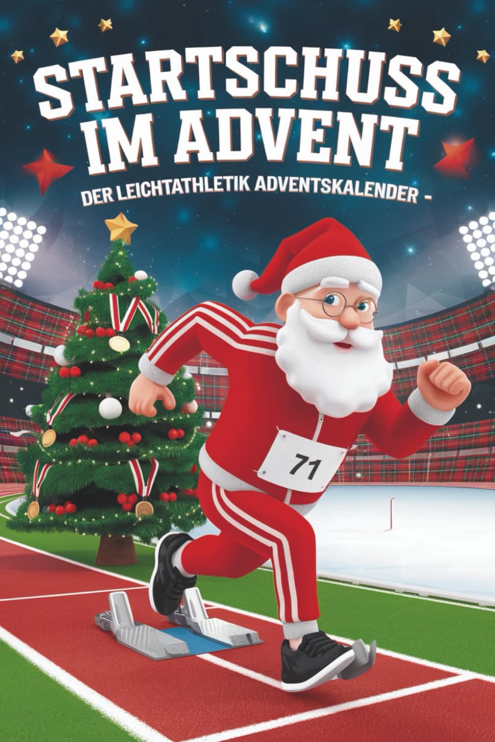 Startschuss im Advent – Der Leichtathletik Adventskalender mit Quiz, Fakten & Rätseln Leisure & Fun