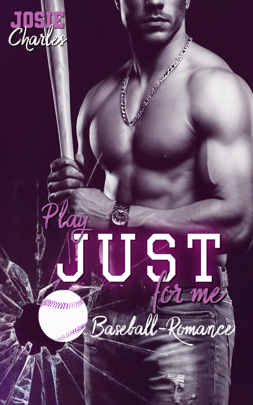 PLAY JUST FOR ME: Baseball-Romance (Chicago-Cannons-Reihe, Band 5) Leisure & Fun