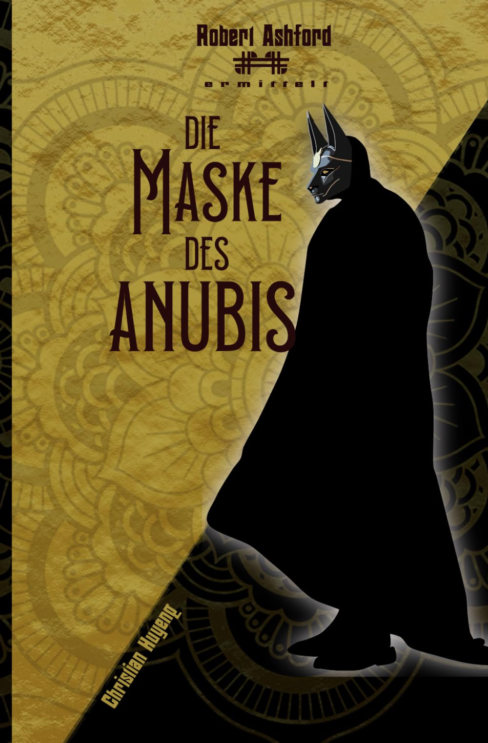 Die Maske des Anubis (Robert Ashford ermittelt) Contemporary literature