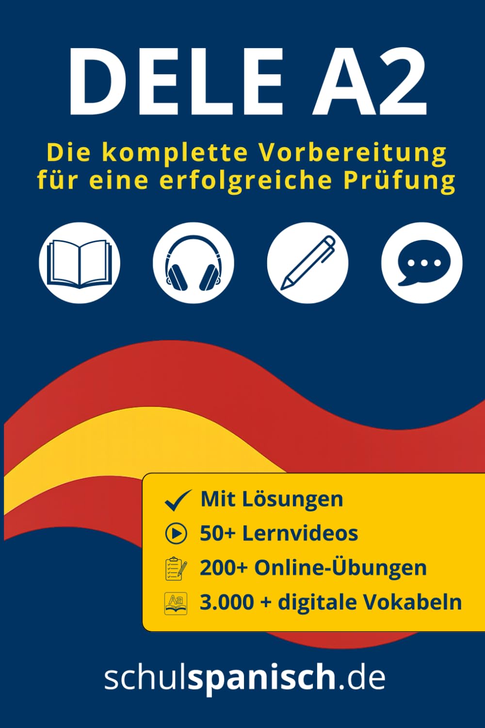Spanisch DELE A2 – Die komplette Vorbereitung: 100 Übungen mit Lösungen + digitale Extras: Lesen, Hören, Schreiben, Sprechen (Spanisch DELE: Die ... Lösungen und digitalen Extras, Band 2) Education & Training