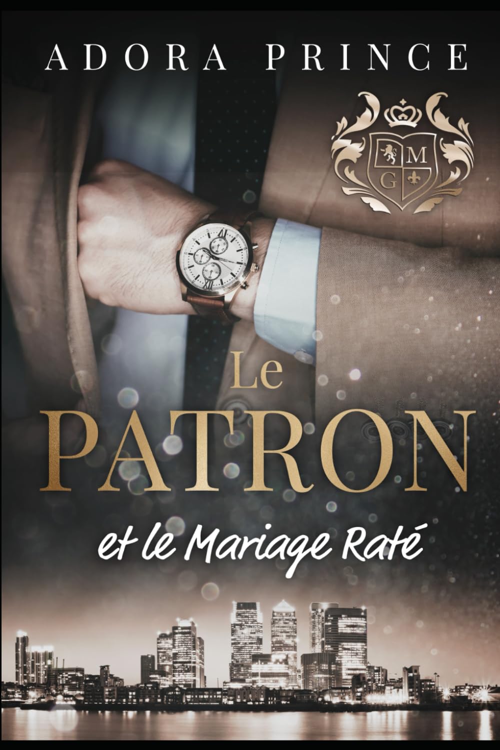 Le Patron et le Mariage Raté book