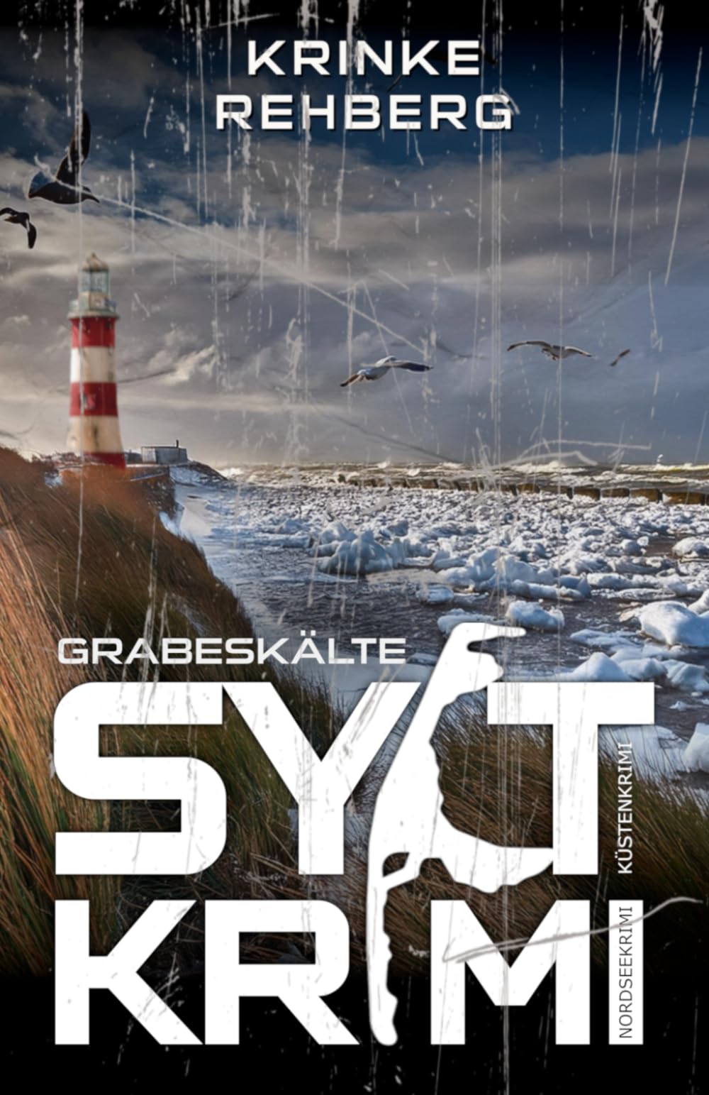 SYLTKRIMI Grabeskälte - Nordseekrimi: Küstenkrimi Action & Adventure