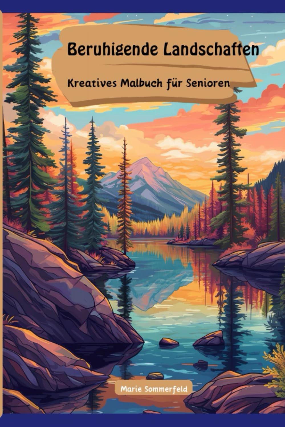 Beruhigende Landschaften: Kreatives Malbuch für Senioren Garden & Plants