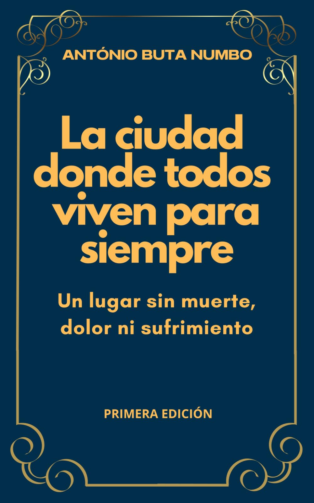 La Ciudad Donde Todos Viven Para Siempre Religion & Esotericism