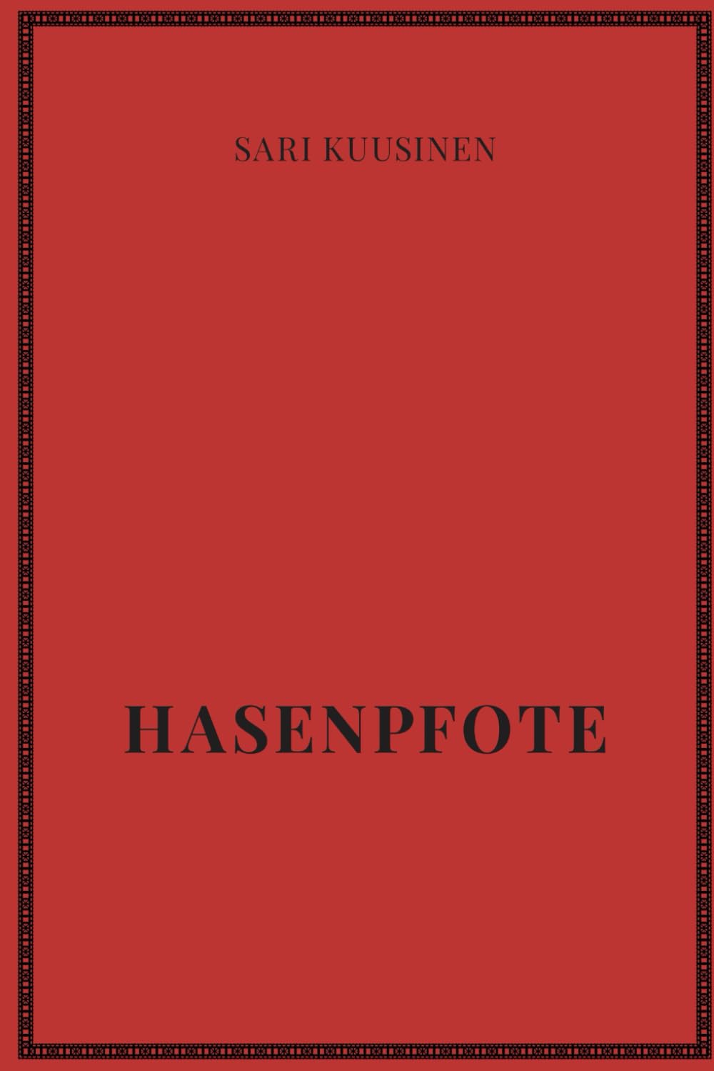 Hasenpfote: Geschichte eines Werdens von Sari Kuusinen Inspiring women