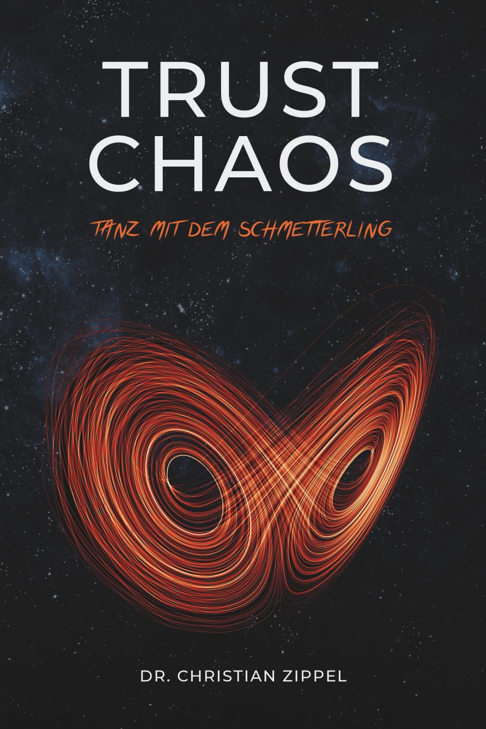 TRUST CHAOS: Tanz mit dem Schmetterling Business, Finance & Career