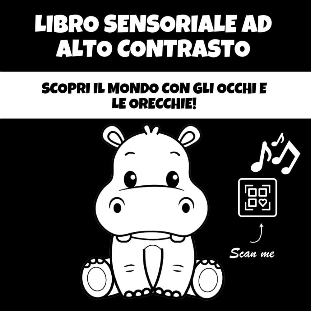 Libro Sensoriale ad Alto Contrasto: Libro in Bianco e Nero per Neonati con SUONI e IMMAGINI, 0 - 12 Mesi book