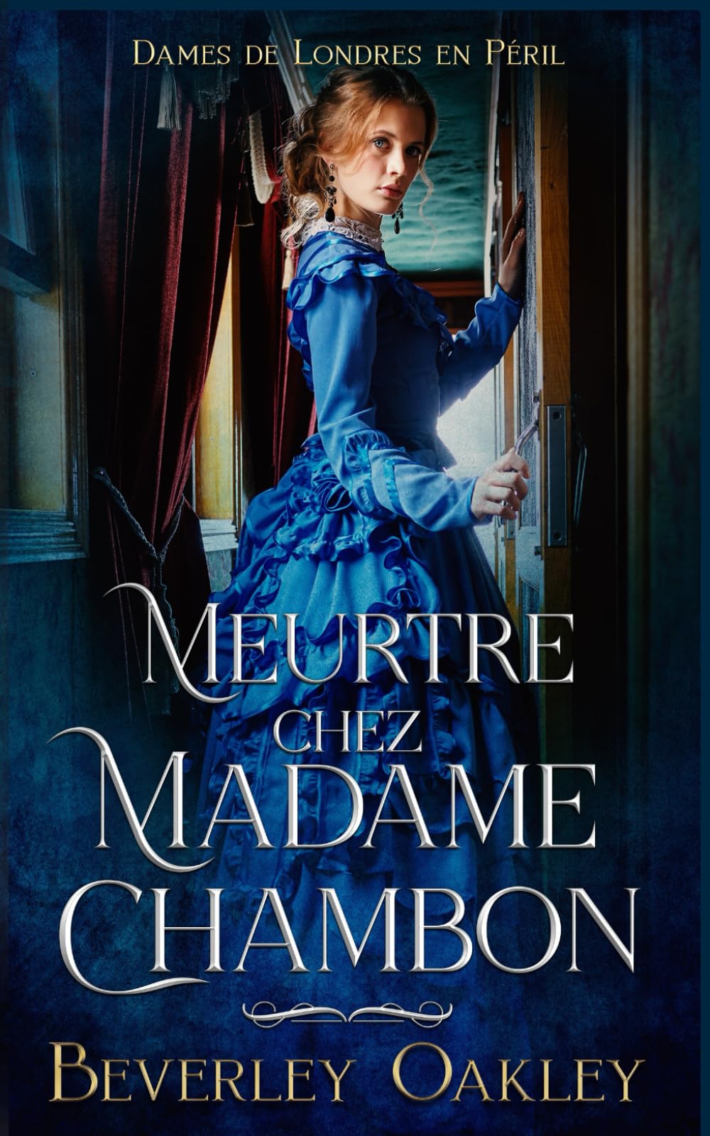 Meurtre Chez Madame Chambon: Les Dames de Londres en Péril book