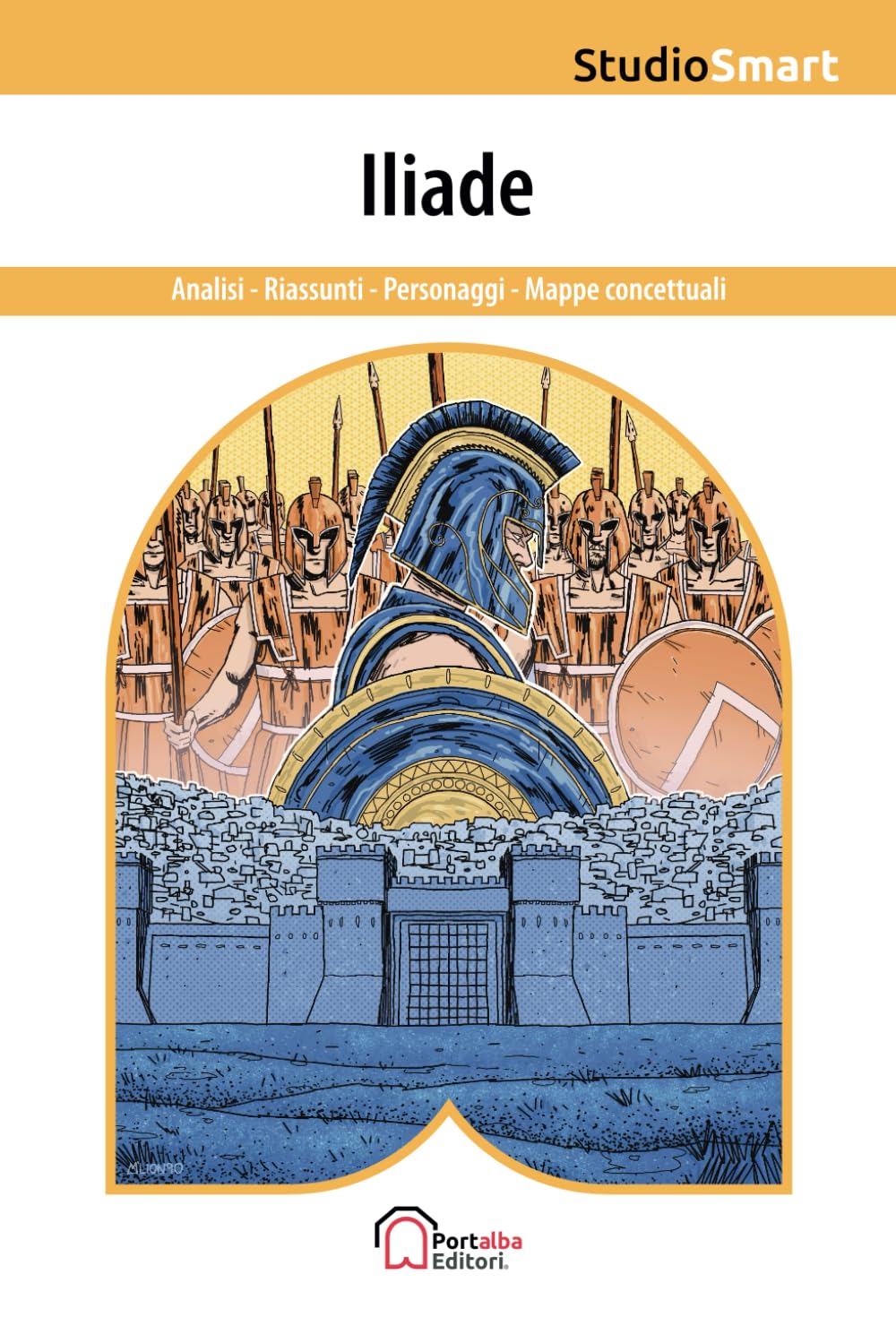 Iliade - Analisi, riassunti e personaggi: Edizione scolastica riassunta con analisi dei capitoli, schemi e personaggi book